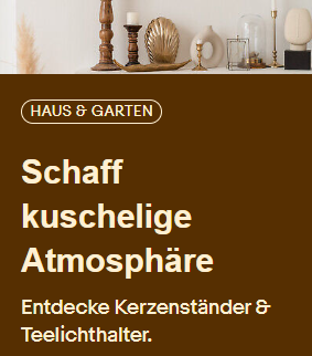 Schaff kuschelige Atmosphäre Entdecke Kerzenständer & Teelichthalter.